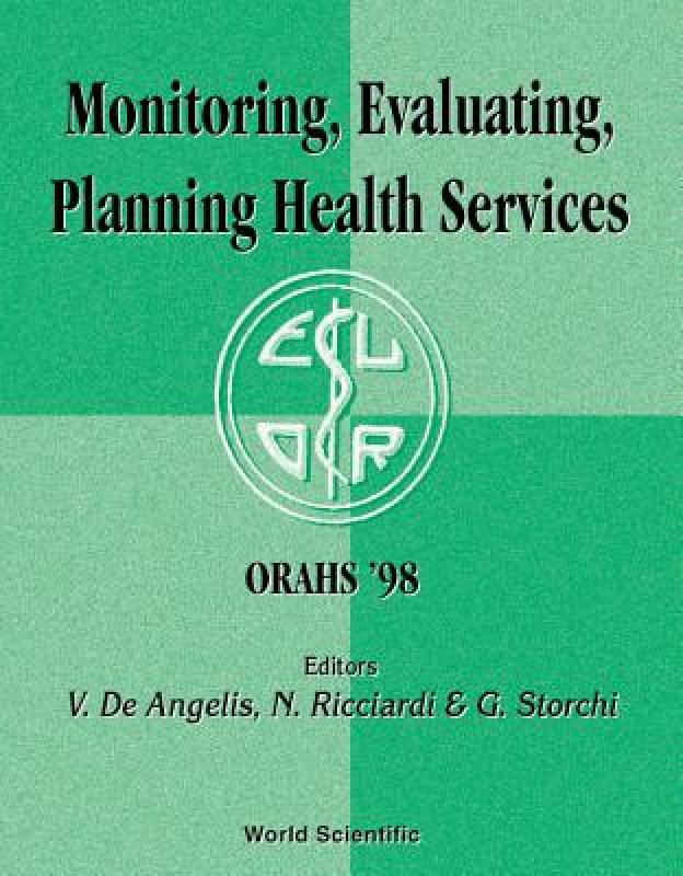 【预售】Monitoring, Evaluating, Planning Health Services -