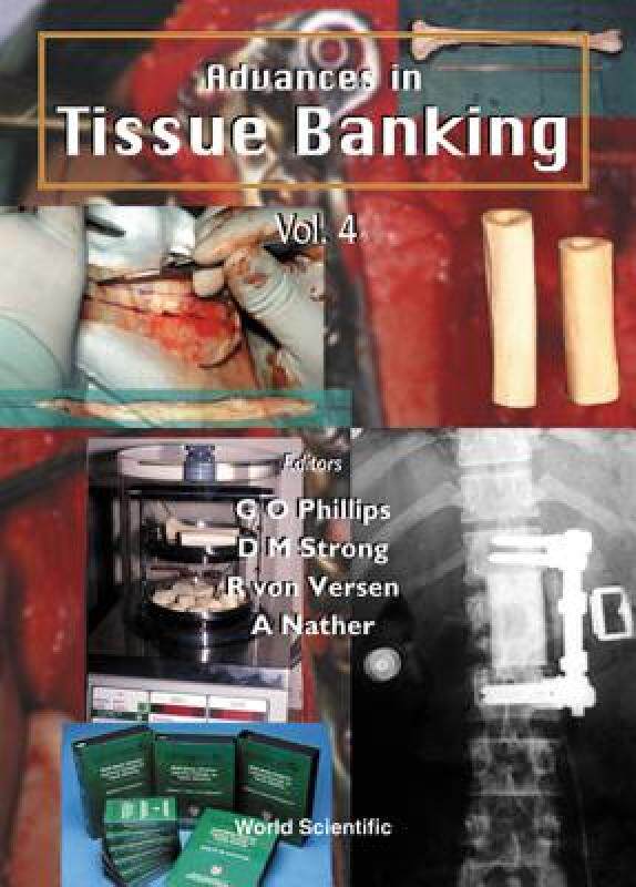 【预售】Advances in Tissue Banking, Vol 4