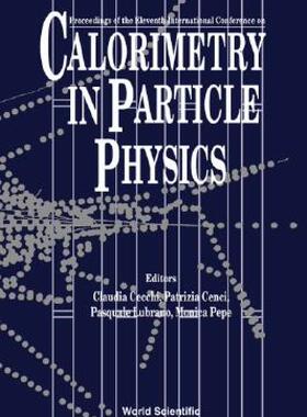 【预售】Calorimetry in Particle Physics: Proceedings of the