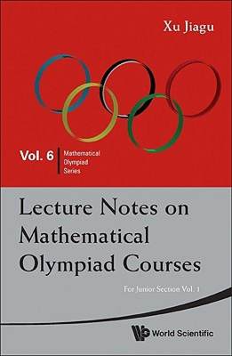 【预售】Lecture Notes on Mathematical Olympiad Courses: For