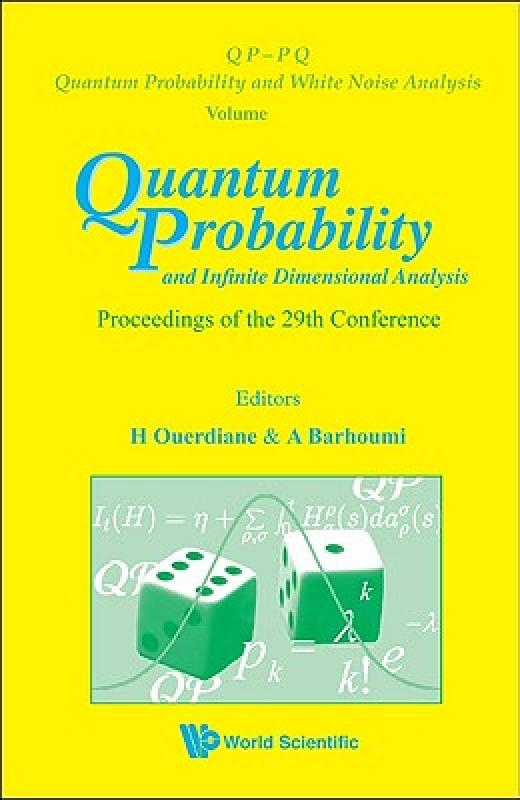 【预售】Quantum Probability and Infinite Dimensional