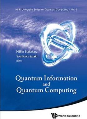 【预售】Quantum Information and Quantum Computing:
