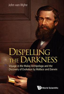 【预售】Dispelling the Darkness: Voyage in the Malay