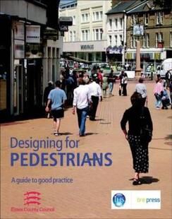 【预售】Designing for Pedestrians: A Guide to Good Practice