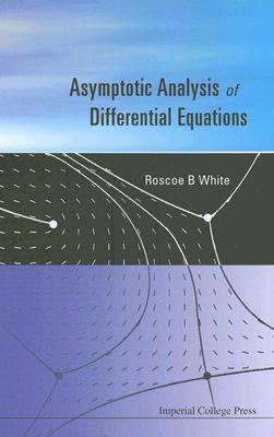 【预售】Asymptotic Analysis of Differential Equations