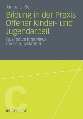 【预售】Bildung in Der Praxis Offener Kinder- Und