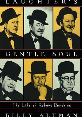 【预售】Laughter's Gentle Soul: The Life of Robert Benchley
