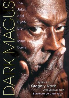 【预售】Dark Magus: The Jekyll and Hyde Life of Miles Davis