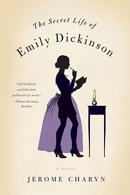 【预售】The Secret Life of Emily Dickinson
