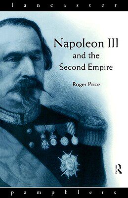 【预售】Napoleon III and the Second Empire