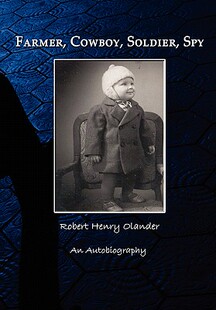 Cowboy Farmer 预售 Autobiography Spy Soldier