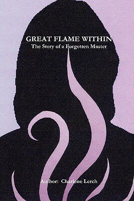 【预售】Great Flame Within - The Story of a Forgotten
