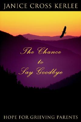【预售】The Chance to Say Goodbye: Hope for Grieving