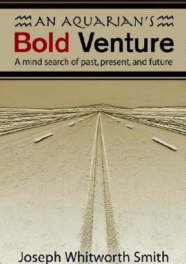 【预售】An Aquarian's Bold Venture: A Mind Search of Past,