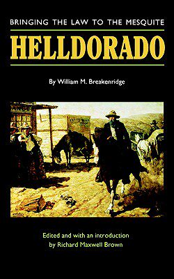 【预售】Helldorado: Bringing the Law to the Mesquite