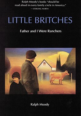 【预售】Little Britches: Father and I Were Ranchers