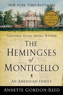 【预售】The Hemingses of Monticello: An American Family