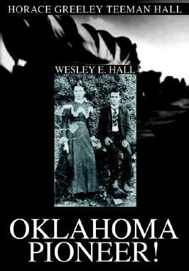 【预售】Oklahoma Pioneer!: Horace Greeley Teeman Hall