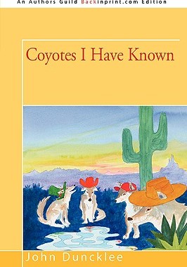 【预售】Coyotes I Have Known