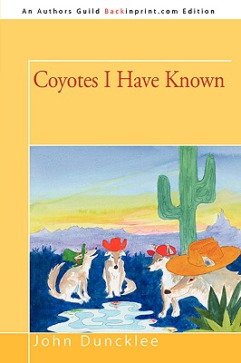 【预售】Coyotes I Have Known