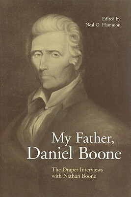 【预售】My Father, Daniel Boone: The Draper Interviews with