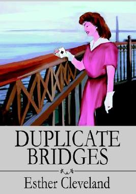 【预售】Duplicate Bridges