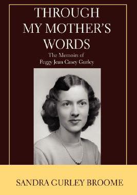 【预售】Through My Mother's Words: The Memoirs of Peggy Jean