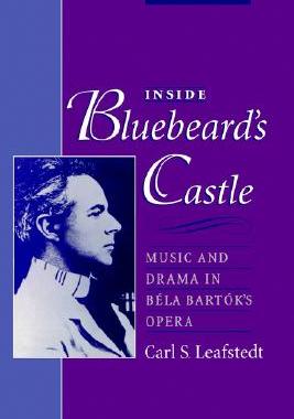 【预售】Inside Bluebeard's Castle: Music and Drama in Bela