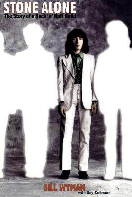 【预售】Stone Alone: The Story of a Rock 'n' Roll Band