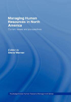 【预售】Managing Human Resources in North America: Current