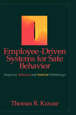 【预售】Employee-Driven Systems For Safe Behavior: