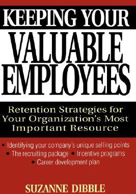 【预售】Keeping Your Valuable Employees: Retention