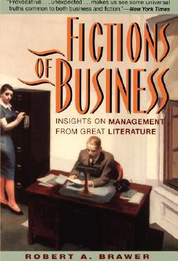 【预售】Fictions Of Business: Insights On Management From