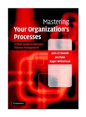 【预售】Mastering Your Organization's Processes: A Plain