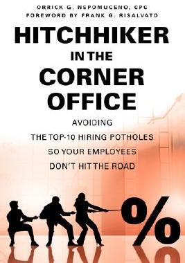 【预售】Hitchhiker in the Corner Office: Avoiding the Top-10
