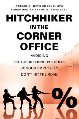 【预售】Hitchhiker in the Corner Office: Avoiding the Top-10