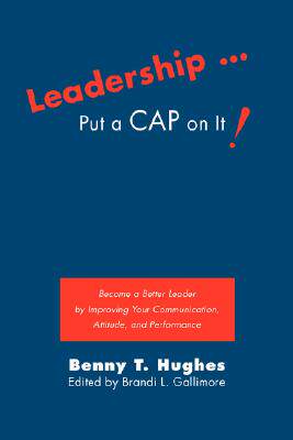 【预售】Leadership . Put a Cap on It!: Become a Better