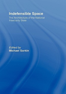 【预售】Indefensible Space: The Architecture of the National