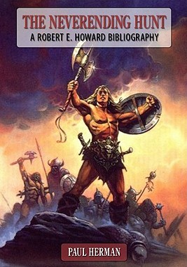 【预售】The Neverending Hunt: A Bibliography of Robert E.