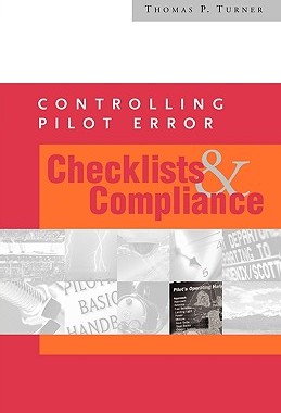 【预售】Controlling Pilot Error: Checklists & Compliance