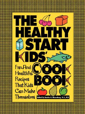 【预售】The Healthy Start Kids Cookbook: Fun And Healthful