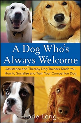 【预售】A Dog Who'S Always Welcome: Assistance And Therapy