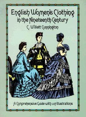 【预售】English Women's Clothing in the Nineteenth Century: