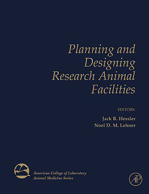 【预售】Planning and Designing Research Animal Facilities