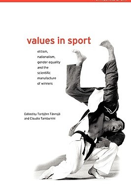预订 【】Values in Sport: Elitism, Nationalism, Gender