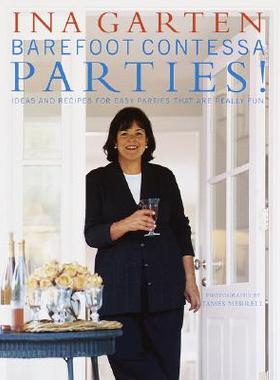 【预售】Barefoot Contessa Parties!: Ideas and Recipes for