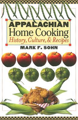 【预售】Appalachian Home Cooking: History, Culture, and