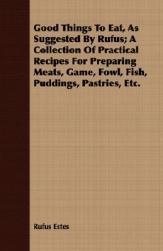 【预售】Good Things to Eat, as Suggested by Rufus; A