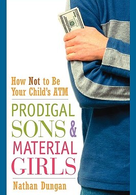 【预售】Prodigal Sons And Material Girls: How Not To Be Your