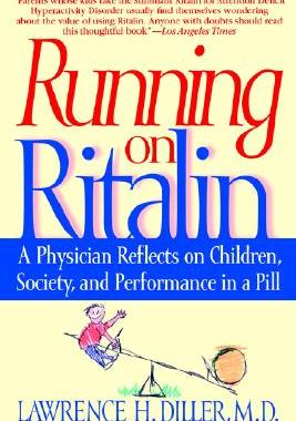 【预售】Running on Ritalin: A Physician Reflects on